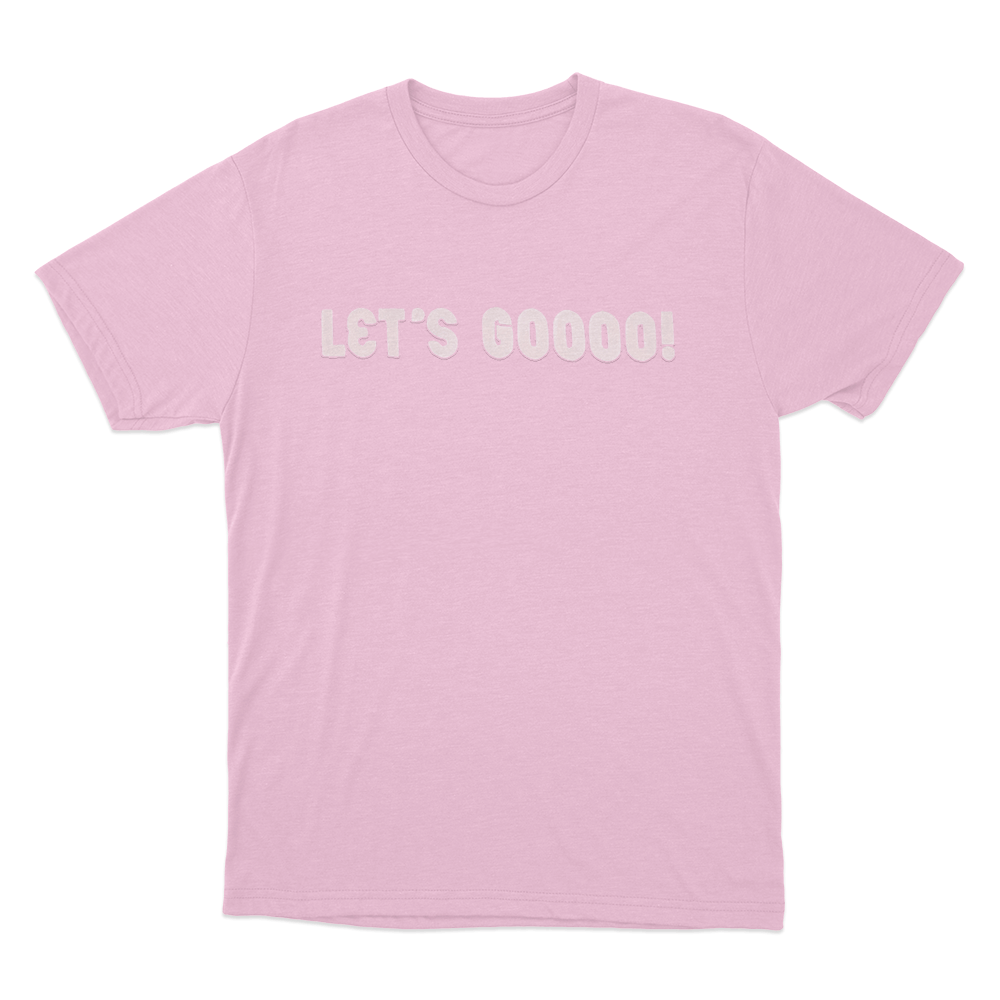 Let's Gooooo Unisex T Shirt Pink Lets Gooooo Unisex T Shirt Pink