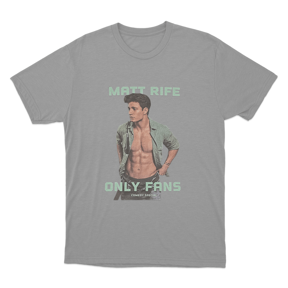 Matt Rife Only Fans Unisex T Shirt Grey Matt Rife Only Fans Unisex T Shirt Grey