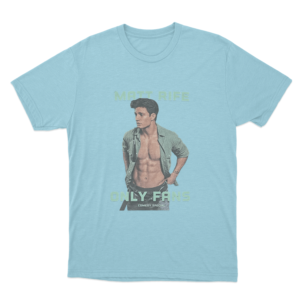 Matt Rife Only Fans Unisex T Shirt Sky Blue Matt Rife Only Fans Unisex T Shirt Sky Blue